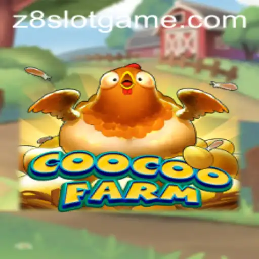 Dive into the Whimsical World of CooCooFarm with Z8slot