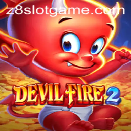 Exploring the Thrilling World of DevilFire2: A Deep Dive into Z8slot